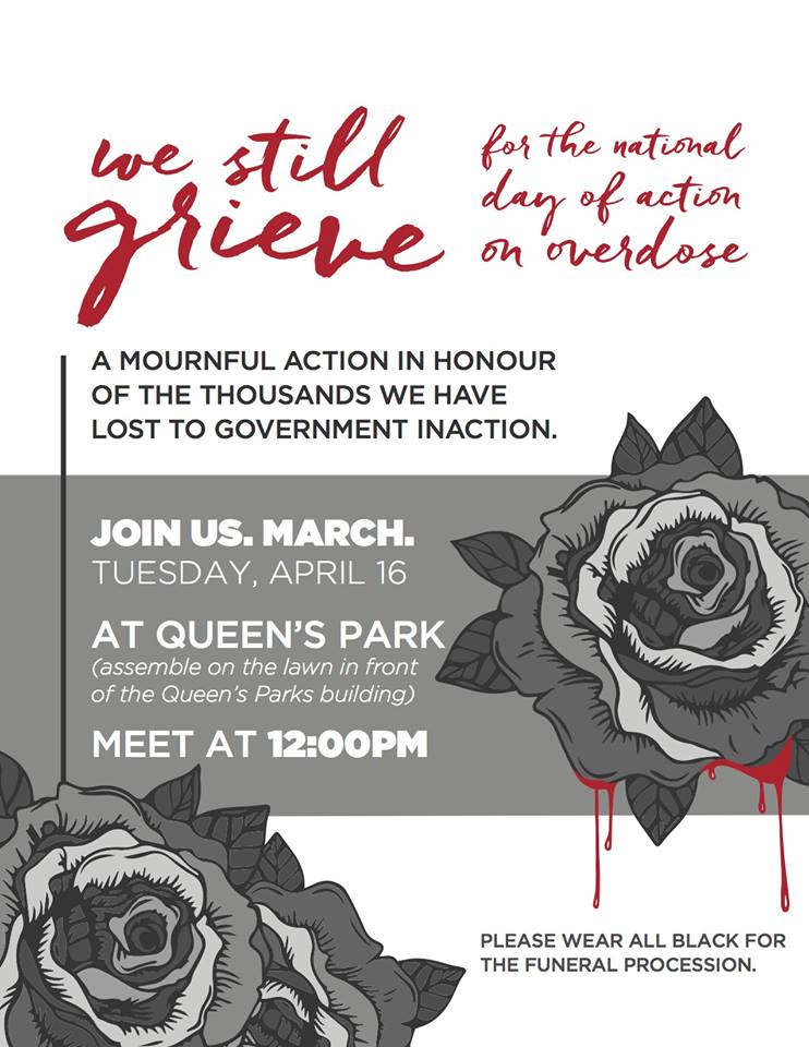 StreetHealthOPS's tweet photo. TOMORROW: Toronto's National Day of Action on the #OverdoseCrisis | Protest and Funeral Procession | Tues, Apr 16, 12-2 PM at Queen’s Park | 10,000 dead in Canada in 3 years, and our OPS relies 100% on donations. #WeStillGrieve—every day. #OPSsavelives @NoHarmToronto @TorontoOPS https://t.co/9FbgiagjxB