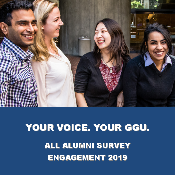 GGU's tweet photo. Tell GGU how alumni would like to engage with students, the university, and each other. Complete a survey to let us know your thoughts: https://t.co/ht71pLF0Qs. Your input is critical.
Questions? Email us at alumni@ggu.edu #GGU #graduatewithGGU #GGUAlumni #GGUAlumniEngagement https://t.co/RCH5pvHr9S