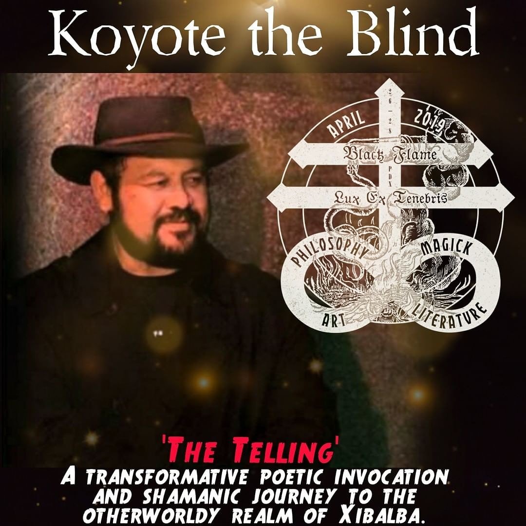 PdxFlame's tweet photo. Hail, Koyote the Blind!

Koyote will perform a transformative poetic invocation, taking the audience on a shamanic journey. We will experience the otherworldly realm of Xibalbá, the underworld that once was and forever remains clothed in chaos and pregnant of power. https://t.co/llRFKXRkC2