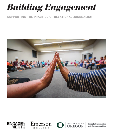 UOsojc's tweet photo. .@uoregon @sojcagora & @EngageLab's latest whitepaper, #BuildingEngagement, helps journalists:
๐ค Build relationships with communities
๐ Measure and refine engagement
๐ Rebuild trust in the news!
It's available now, free โก๏ธ https://t.co/JiAArZkLhA https://t.co/fEL5qaz46E
