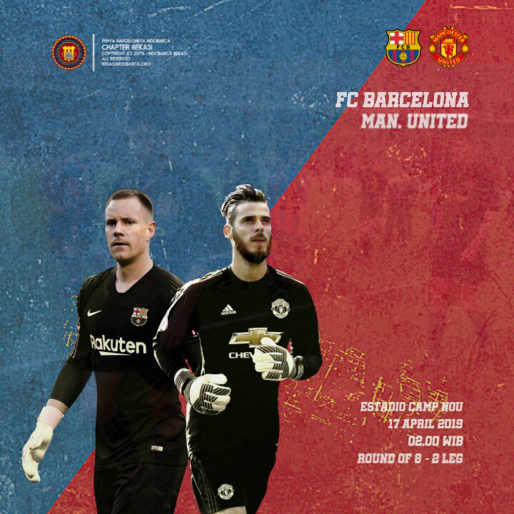 INDOBARCA_BKS's tweet photo. MATCH DAY !!!
🏆 #UCL #Leg2 Agg (1-0)
⚽ Barcelona v Man.United
🏟 CAMPNOU
📅 RABU, 17 April 2019
⏰ Pkl : 02.00 WIB
ROAD TO SEMI FINAL 🔥
#forcabarca #barcaday #matchday #ucl #perempatfinal #barcaMu #indobarcabekasi https://t.co/buzqpE5oOk