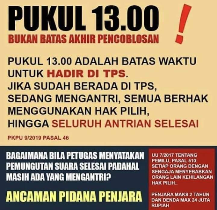 riekediahp's tweet photo. RABU, 17 APRIL 2019 PUKUL 13.00 BUKAN BATAS AKHIR PENCOBLOSAN!

Pukul 13.00 adalah batas waktu untuk HADIR DI TPS.
Jika sudah berada di TPS, sedang mengantri, semua berhak menggunakan hak pilih, hingga SELURUH ANTRIAN SELESAI. (PKPU 9/2019 Pasal 46) https://t.co/HIoTBAb1bI