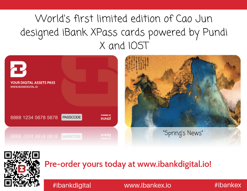 iCashLoyalty's tweet photo. We are very excited to launch the world’s first limited edition of Cao Jun designed iBank XPass cards, with only 10K available in 4 designs. These collectibles are powered by @PundiXLabs and @IOStoken Pre-order your favourites today!
#ibankex #ibankdigital #cjart #pundix #iost https://t.co/jHlLoRbmKv