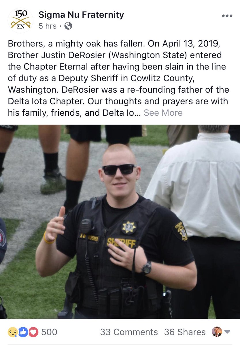 The news of the Cowlitz Co. deputy’s death struck a chord tonight for me when I learned he’s a fellow fraternity brother - though a different chapter from <a href="/WSUPullman/">WSU Pullman</a>. RIP to <a href="/SigmaNuHQ/">Sigma Nu Fraternity</a> Brother Justin DeRosier. 

More on this tragic death on <a href="/KATUNews/">KATU News</a> >> katu.com/news/local/peo…