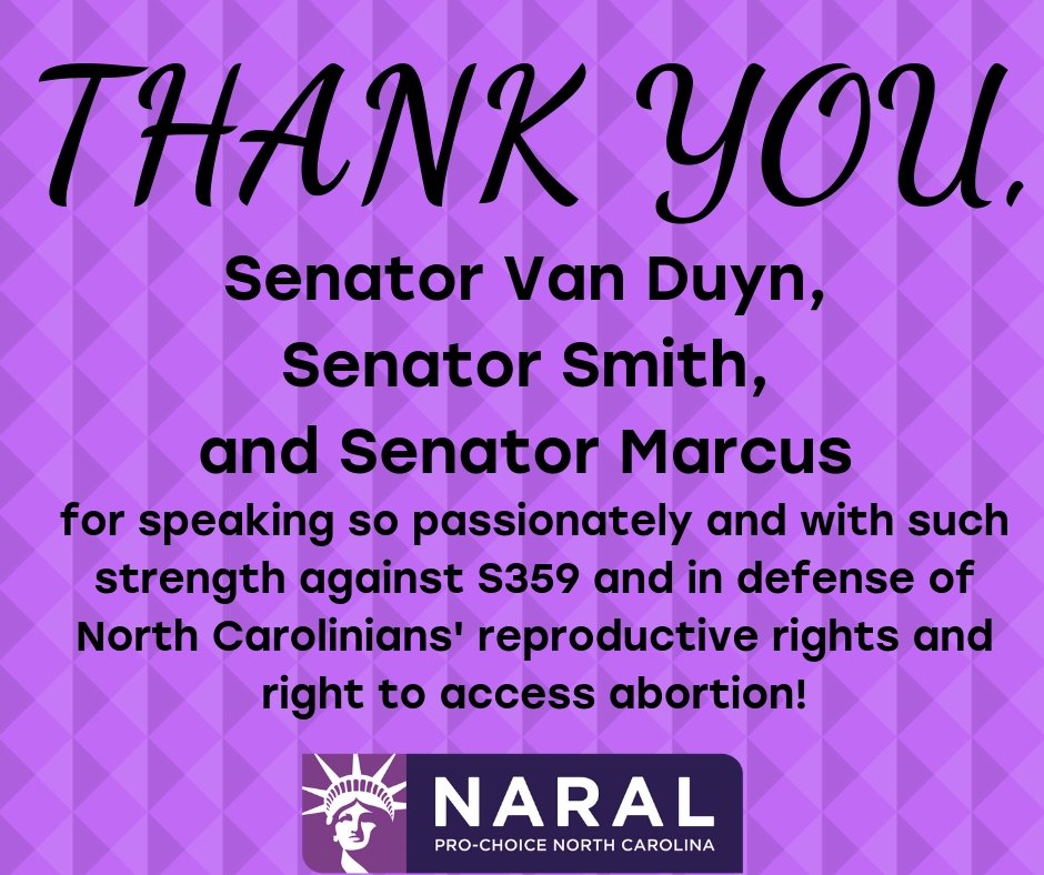 ProChoice_NC's tweet photo. A million "THANK YOU"s to @TerryVanDuynNC @EricaForNC & @NatashaMarcusNC for speaking truth to how #S359 is only about attacking reproductive rights and abortion access, criminalizing OB/GYNs, and is part of a national playbook to overturn #RoevWade. #Stop359 #NCGA #ncpol https://t.co/MRkXEKmdfr
