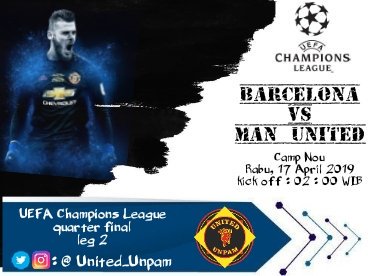 [INFO MATCH]

UEFA Champions League
Second Leg

Barcelona Vs Man United
Rabu, 17 April 2019
Kick off : 02 : 00 WIB
Camp Nou

agg : 1 - 0

Masih ada harapan menuju semi final...

#MUFC #barmun #manutd #UnitedUnpam #awayday #manchesterunited #barcelonafc #ucl