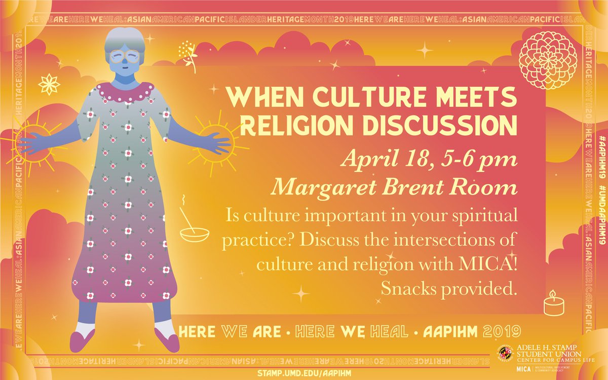 How important is culture in YOUR spiritual practice? Join <a href="/UMDMICA/">U of MD MICA</a> for When Culture Meets Religion, a discussion about the intersections of culture and religion—snacks provided!: facebook.com/events/2837667… #AAPIHM19 #UMDAAPIHM19 #interfaithUMD