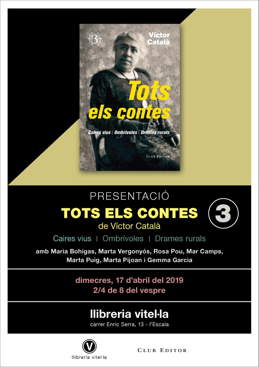 📌📚 Tot a punt per demà! #TotsElsContes3, de Víctor Català, a la Llibreria Vitel·la de l'Escala, amb @mariabohigassal <a href="/martavergonyos/">Marta Vergoñós</a> <a href="/RosaPou/">Rosa Pou</a>  @Camps_Mar Maria Puig i Marta Pijoan. No us ho podeu perdre! Us hi esperem!