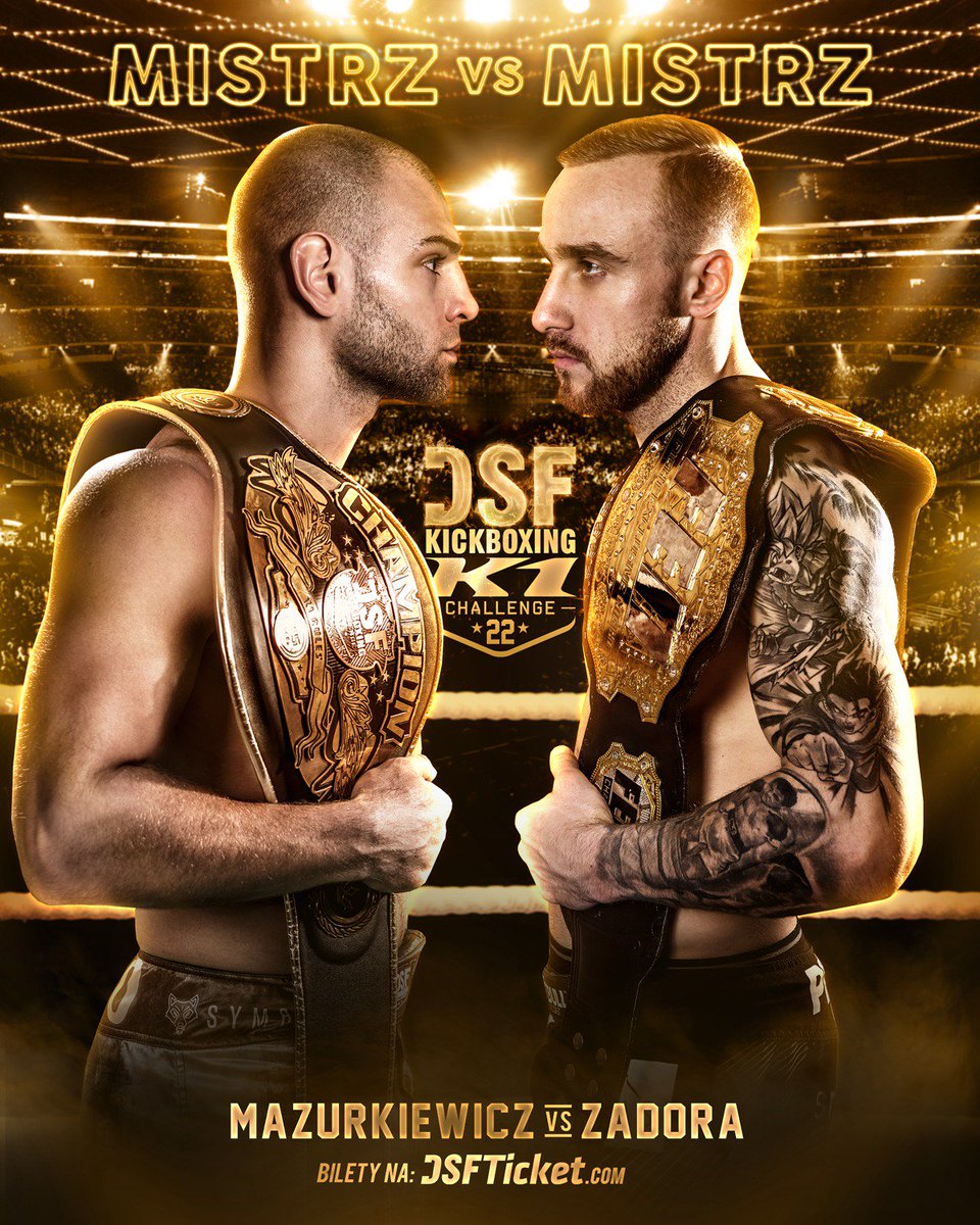 DSF_kickboxing's tweet photo. 🔥🔥🔥🇵🇱 MISTRZOWSKIE STARCIE dwóch najlepszych zawodników wagi półśredniej w Polsce!

👑MISTRZ DSF vs 👑MISTRZ FEN już na gali DSF 22: Droga Wojownika I Nowy Sącz, 26 kwietnia 2019
#teamMAZUR vs #teamZADZIOR

Bilety na https://t.co/NVCGrXjurG I Na żywo w TVP Sport https://t.co/bxCxo5lzJL