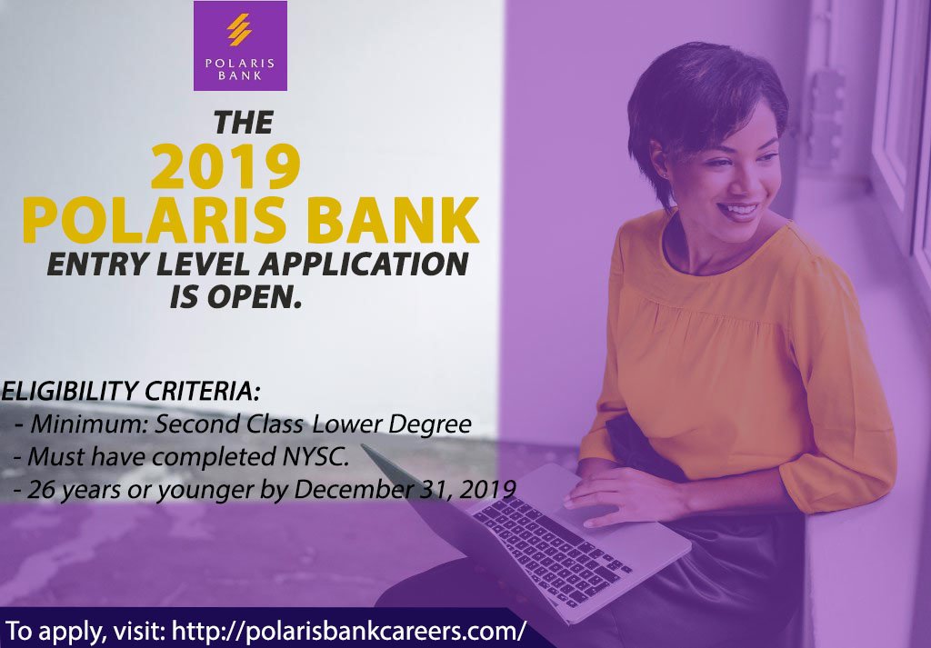 The 2019 Polaris Bank Entry level Recruitment is still ongoing. Interested? If yes, then you can become a part of the Polaris Bank family! To apply, visit: polarisbankcareers.com