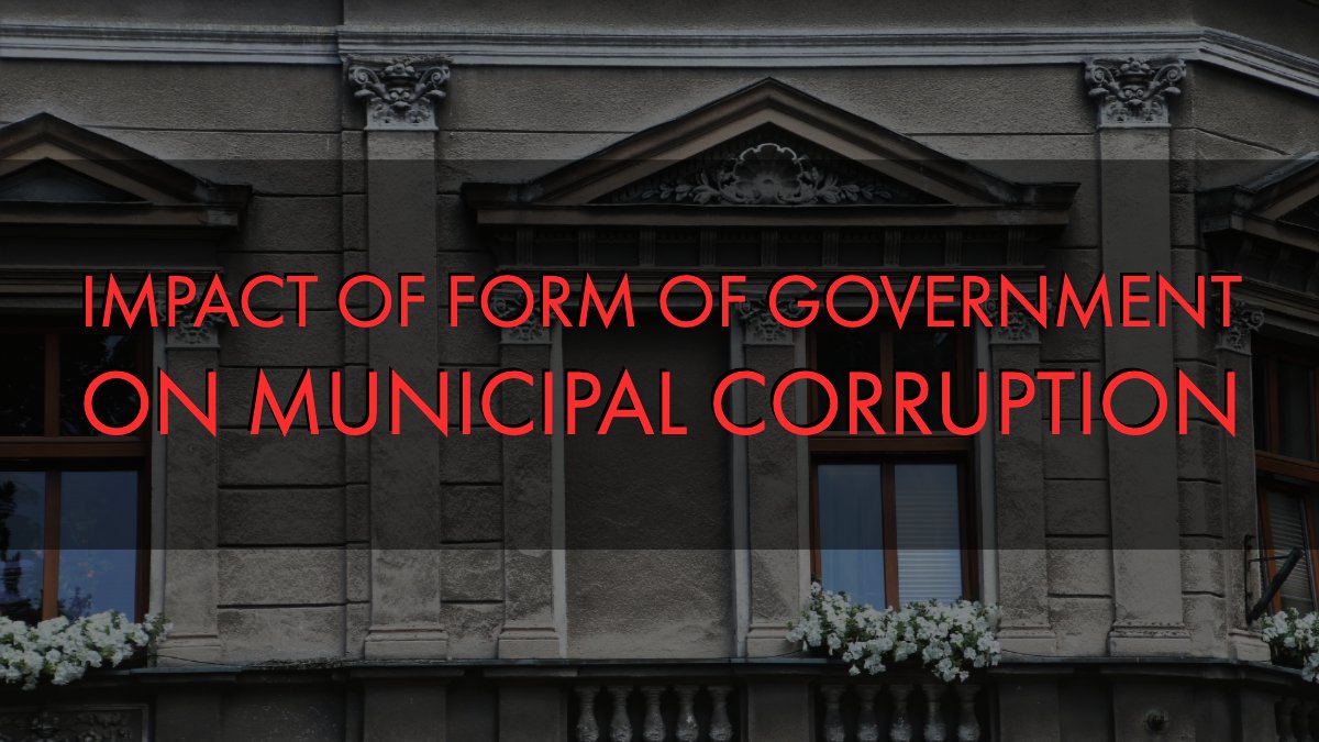 FraudLab's tweet image. Impact of form of government on municipal #corruption 
onlinelibrary.wiley.com/doi/abs/10.111…
#corruptionstudy #municipalcorruption #anticorruption #fraudlab