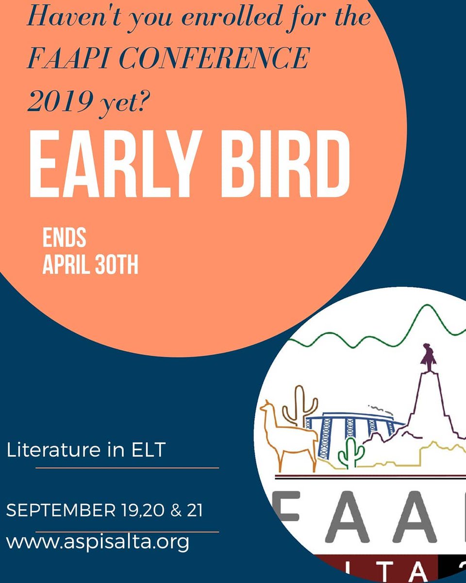 ASPI_Salta's tweet photo. Time is running out for the Early Bird Registration! Not to be missed!#faapisalta2019 #literature #aspi #faapi https://t.co/d6X1lJAqdU