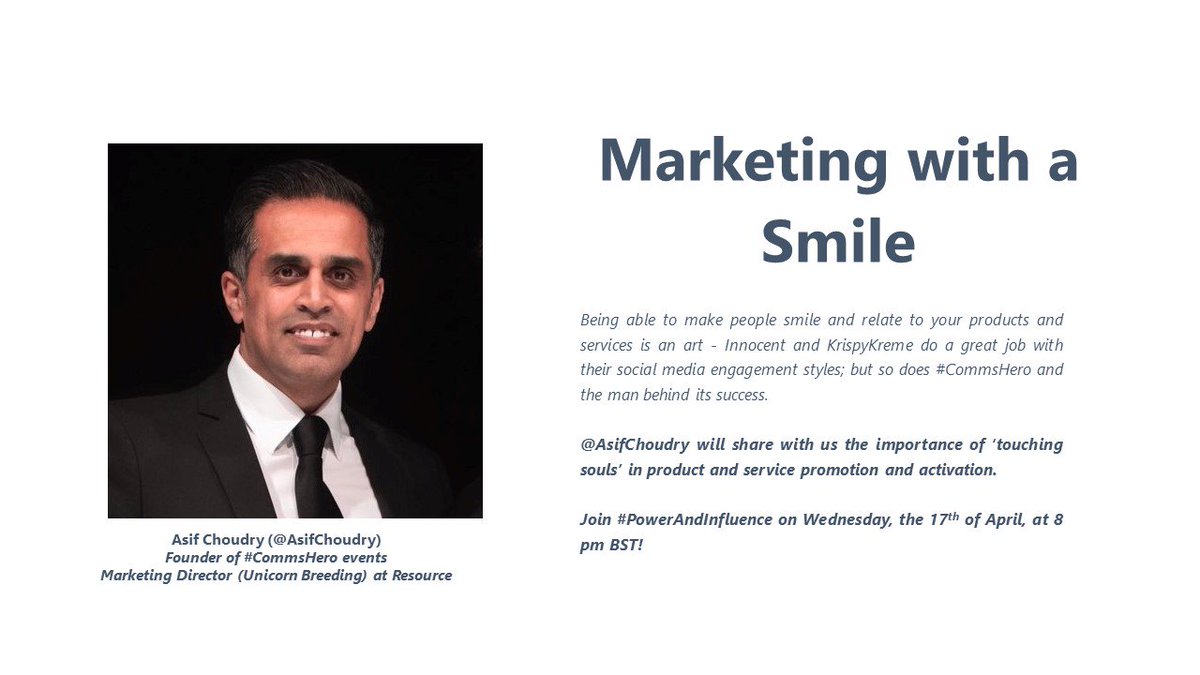 EllaMinty's tweet photo. If people remember how you made them feel, not what you told them, how important is #marketing 'with a smile'? @AsifChoudry, the #CommsHero legend, has the answer for the #PowerAndInfluence community - join him on Weds, 17th of April, at 8 pm BST! https://t.co/BOSc69SCLb