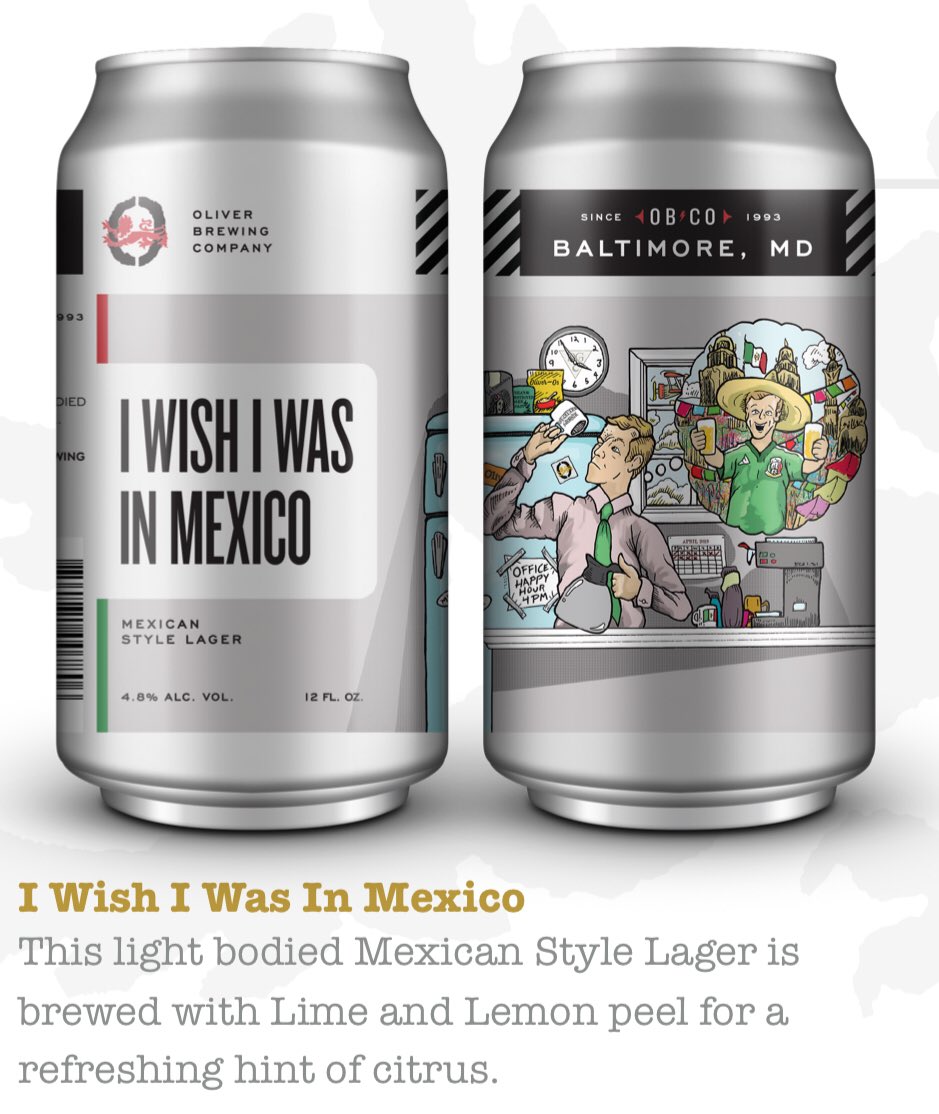 legendsltd's tweet photo. Can’t get away right now?
@oliverbrewingco packaged a #VacationInACan - “I Wish I Was In Mexico,” a 4.5% #MexicanStyleLager.
#Light &amp; #Crisp &amp; a touch of #Citrus, this #BaltimoreBrew lets you head Mexico Way one sip at a time
#DrinkLocal #LocalCraftBeer #CraftBeer #LocalBeer https://t.co/99F9bU8MP8