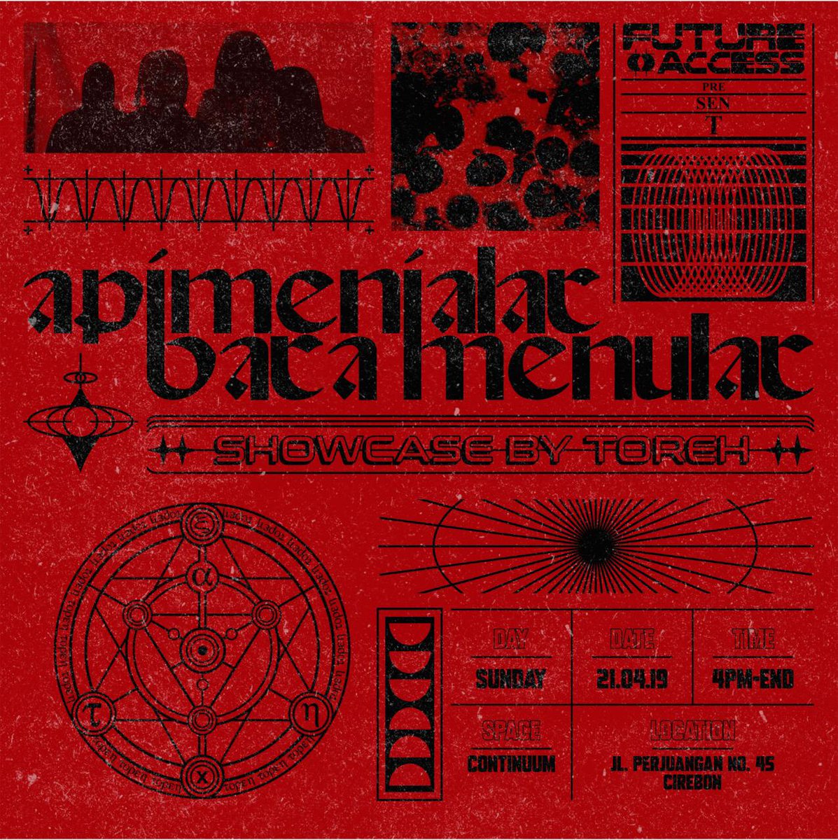 Future Access

API MENJALAR BARA MENULAR
Showcase by TOREH

Sunday, 21 April 2019
4 PM - End
at <a href="/continuum/">Brian Won</a>.sq (Jl. Perjuangan No.45, Cirebon)

#FutureAccess #ApiMenjalarBaraMenular #Showcase #Toreh