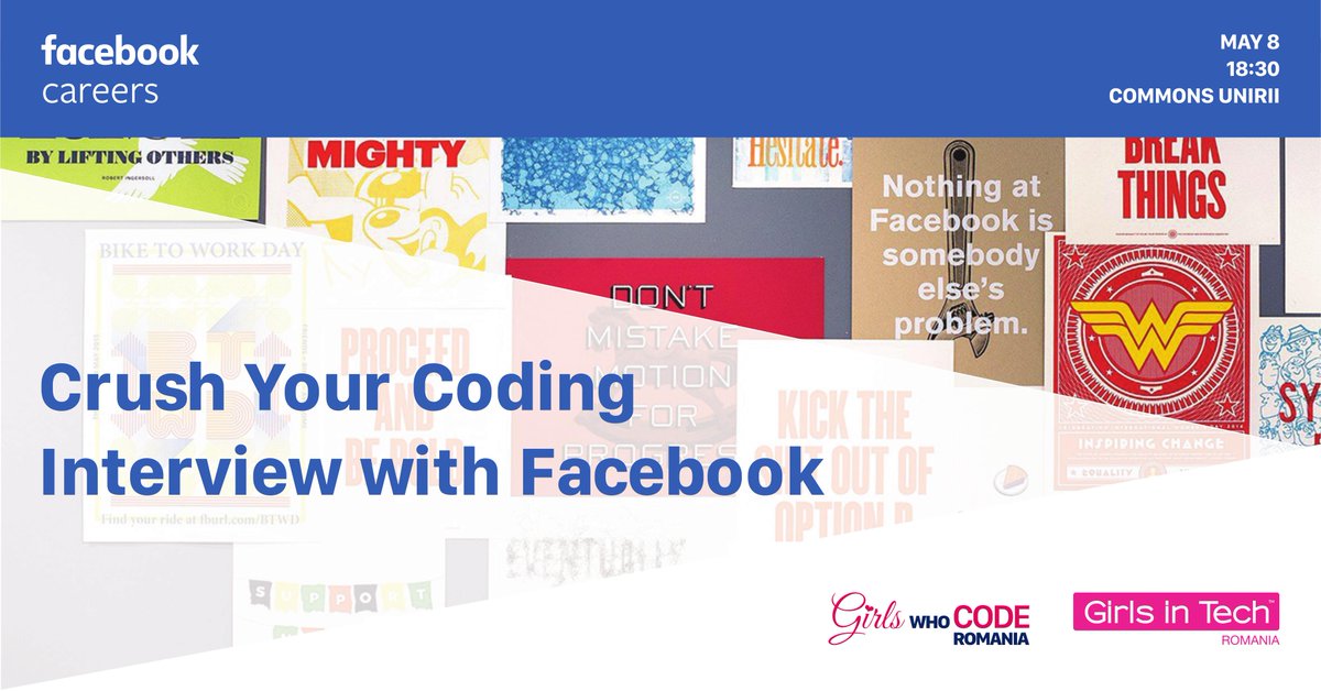 GirlsWhoCodeRO's tweet image. Do you want to know what does it take to crush your coding interview? Join the workshop &quot;Crush Your Coding Interview with Facebook&quot; and find out how to best prepare for your next coding interview. Details &amp;amp; registration: bit.ly/2UEVRGY