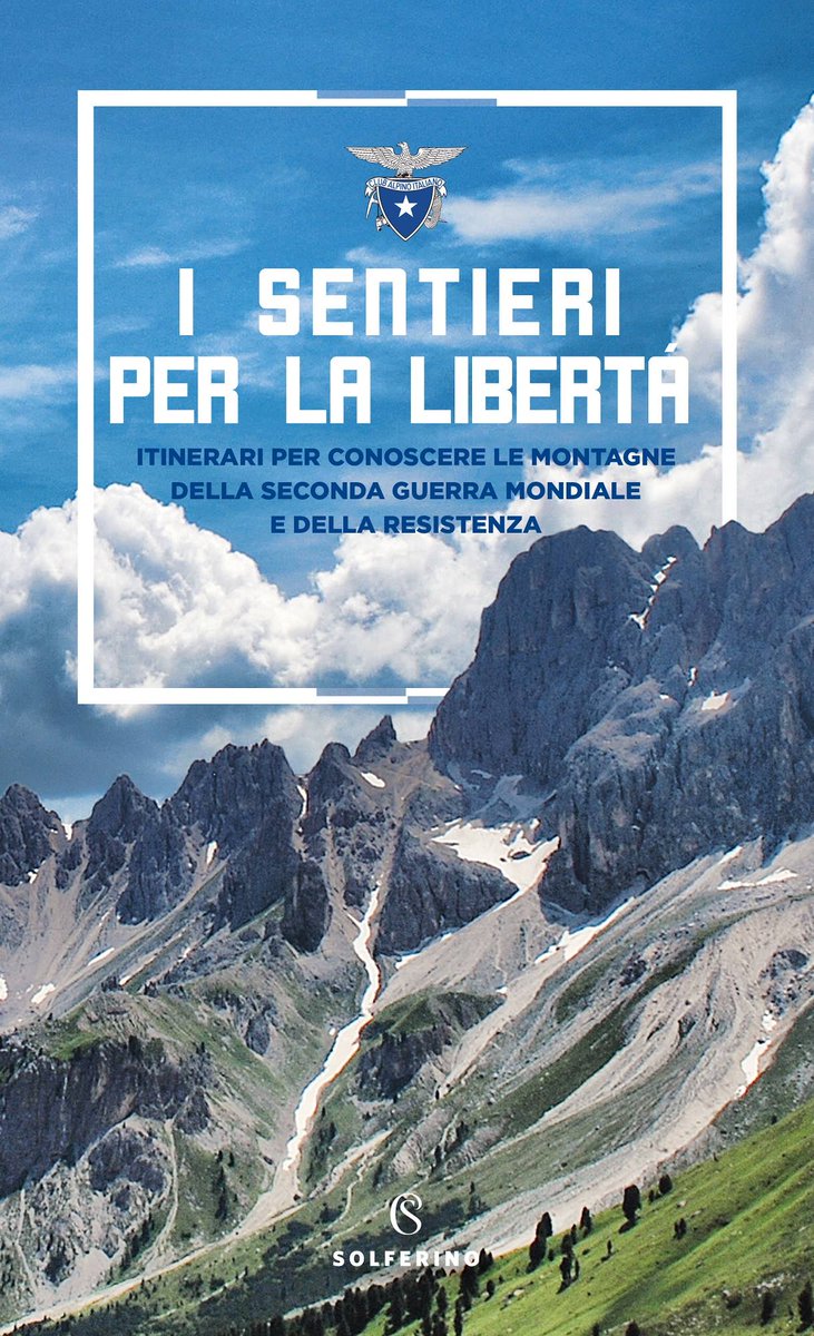 CAI150's tweet photo. La guida #escursionistica "I sentieri per la libertà" in libreria con #CAI e @solferinolibri!
Dal #18aprile disponibile la nuova edizione, con trenta itinerari su #Alpi e #Appennini di dieci regioni, alla scoperta dei luoghi della #Resistenza: https://t.co/NY2iyxVDog https://t.co/fytmzOExFB