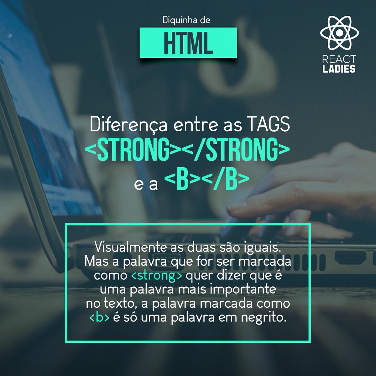 ReactLadies's tweet image. Aquela diquinha de HTML bem maravilhosa pra vocês ! &amp;lt;3
