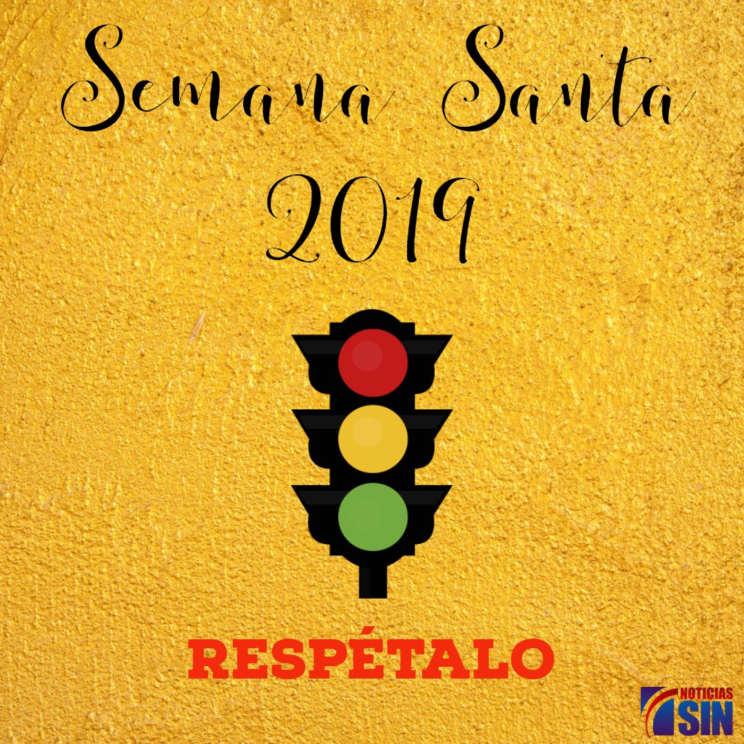 SIN24Horas's tweet photo. En esta Semana Santa disfruta con precaución. ¡Semana Mayor 2019!  #NoticiasSIN #SemanaSanta #Familia #Playas #Ríos #Piscinas #Vacaciones #Tránsito #Conduce #NoticiasSIN https://t.co/9mV6cPCgaA