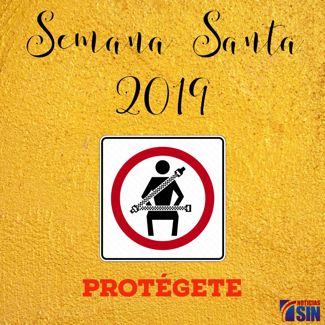 SIN24Horas's tweet photo. En esta Semana Santa disfruta con precaución. ¡Semana Mayor 2019!  #NoticiasSIN #SemanaSanta #Familia #Playas #Ríos #Piscinas #Vacaciones #Tránsito #Conduce #NoticiasSIN https://t.co/9mV6cPCgaA