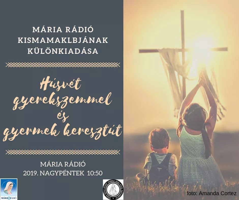 mariaradio's tweet photo. ✝️ Hallgassatok minket nagypénteken is 10:50-től, hiszen Kismamaklub című műsorunkban gyermekek mondják el a Keresztutat! 🙏 Kapcsolódjatok be Ti is online: https://t.co/codvUUWl4J https://t.co/d5yzRhfclM