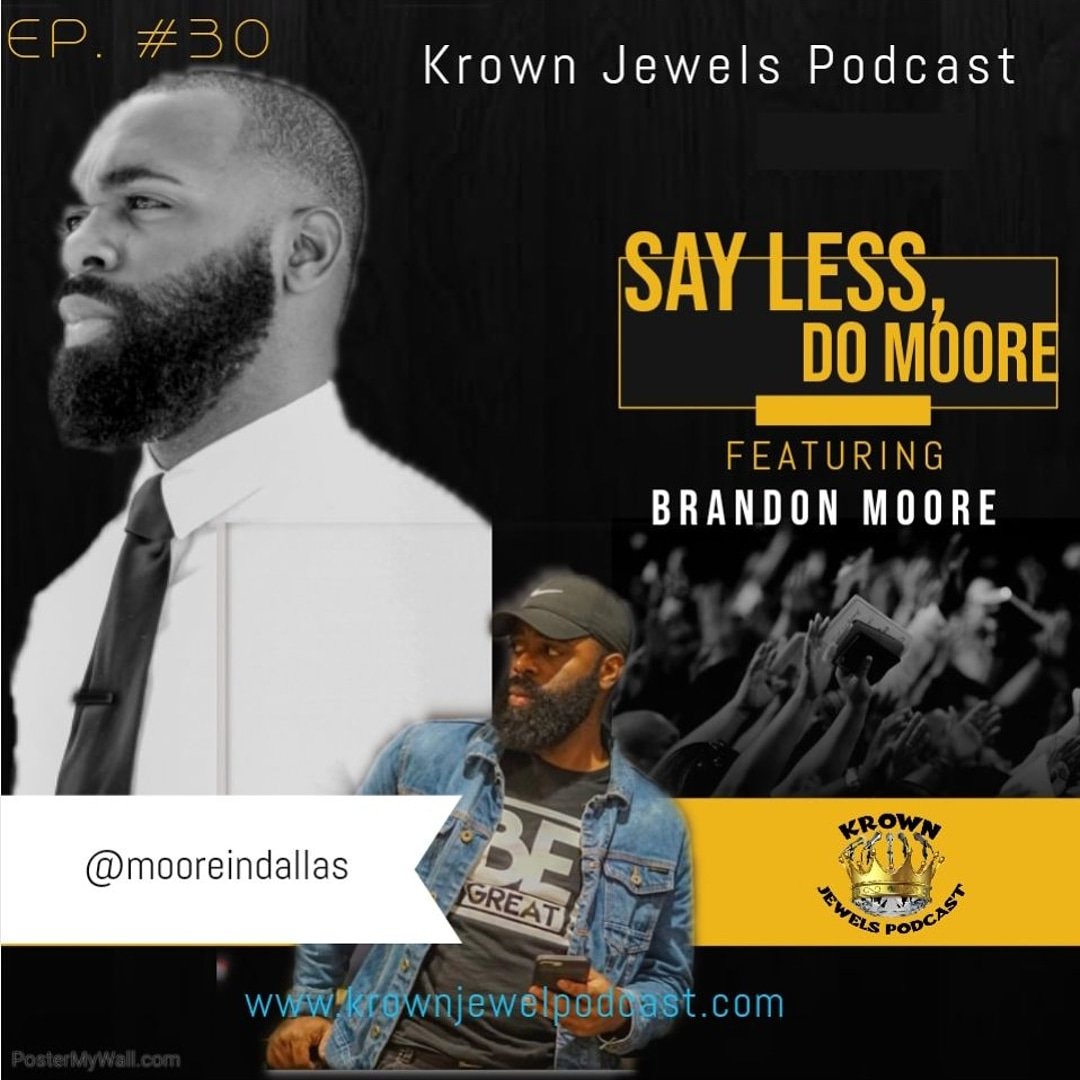 krownjewelspod's tweet photo. Listen to SAY LESS, DO MOORE ft. Brandon Moore @mooreindallas by Krown Jewels Podcast SoundCloud|iTunes|Spotify|Google Play|Stitcher|
https://t.co/ZnXS1algW6
👑
💎
👑
💎
#dallas #networking #influencers #mooreindallas #brandonmoore #millennials #podcast #moves #podincolor https://t.co/8HOEMqLF8s