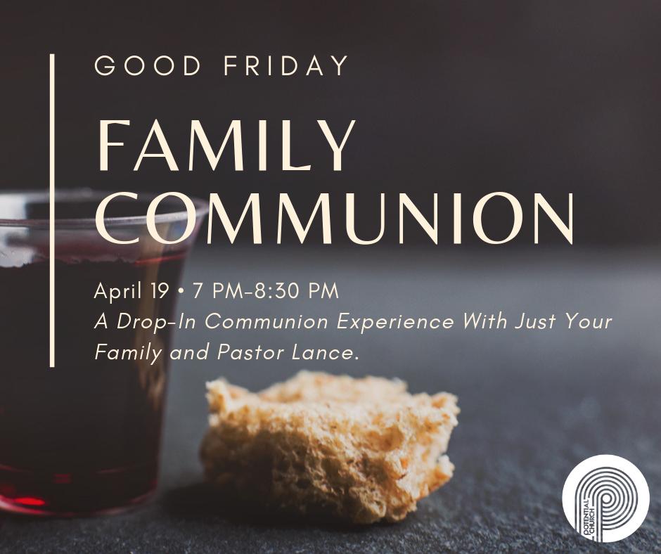 PotentialSC's tweet photo. Good Friday Family Communion Experience You Don't Want to Miss - https://t.co/ERDqKiPrmw https://t.co/58TwZwZeTT