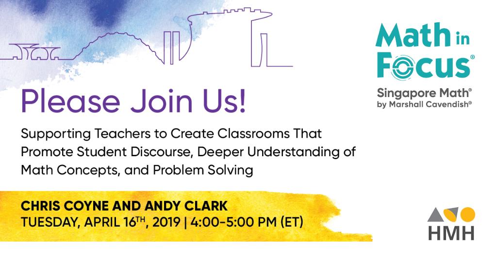HMHCo's tweet photo. Join Math in Focus experts Chris Coyne and Andy Clark in an upcoming webinar on creating mathematical thinkers. https://t.co/MN7At6OU6Z https://t.co/GOWrLXHNUl