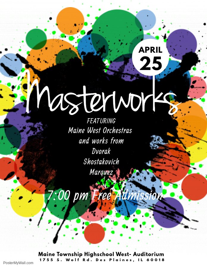 Masterworks. Hope to see you there! 4/25 7:00 pm- bring your friends! #d207learn #creativeminds <a href="/Maine_207/">Maine Township High School District 207</a> <a href="/MWFineArts/">Maine West Fine Arts</a> <a href="/Maine_West/">Maine West</a> <a href="/MWActivities/">ben.eth</a>