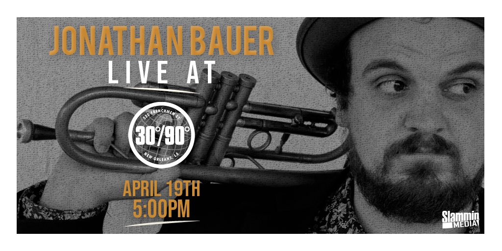 slamminevents's tweet photo. Don’t miss #JonathanBauer live at 30/90Nola this #Friday April 19th!!
More info: https://t.co/karzNKB7aR
#venue #slamminmedia #NOLA #neworleans #livemusic #performance https://t.co/zlNOKqNaYJ