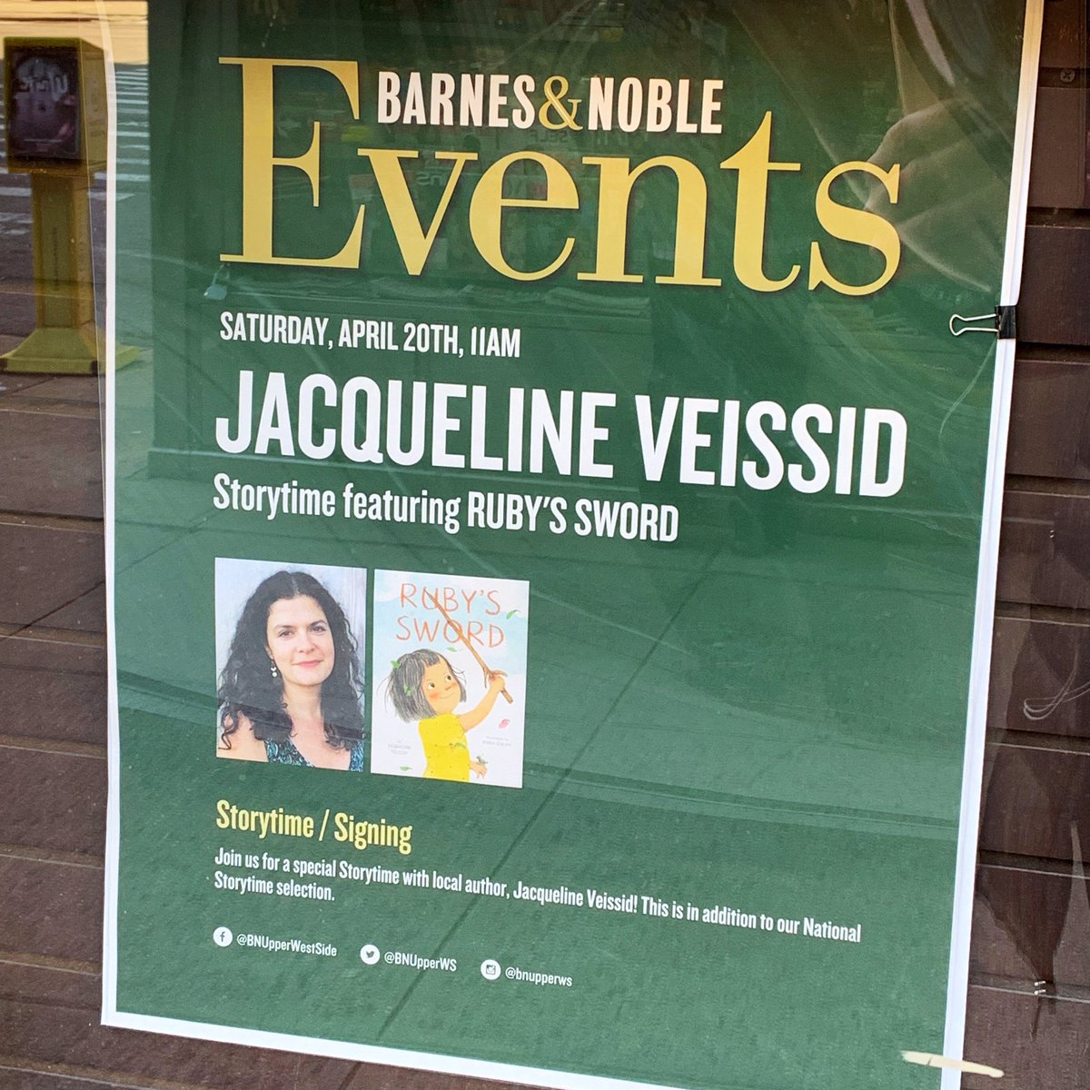 j_veissid's tweet photo. Seen in the window of @BNUpperWS! I'm so very excited for this #RubysSword story time on Saturday 4/20 at 11am! This is the bookstore I grew up going to, where I would dream about becoming a children's book author. This event brings it all home - full circle. A dream come true.β¨ https://t.co/sOzpIeffX8