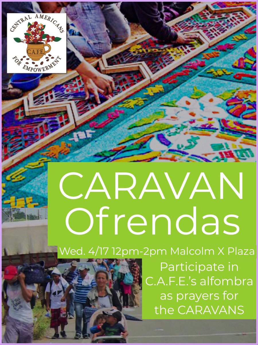 cafe_sfsu's tweet photo. Another CARAVAN departed last week from Honduras and as a way to stand in solidarity with our people this ‼️WEDNESDAY‼️ 4/17 join SFSU’s CAFE as we create an alfombra dedicated to the CARAVANS.
Come out, add your ofrenda to the 🌺alfombra🌺and purchase some delicious pan dulce 😊 https://t.co/LD5rBmfhuz