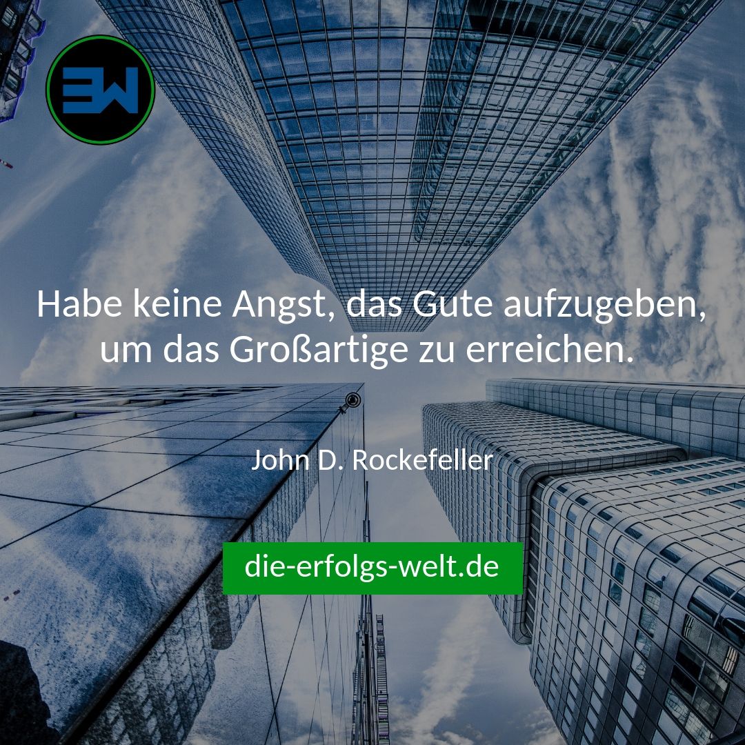 ErfolgsW's tweet photo. Mit diesem Mindset (Denkart) hat es John D. Rockefeller geschafft der erste Milliardär zu werden und das 1915! 
#Angst
#Reich
#Erfolg
#Großartig
#Gut
#Millionen
#Milliardär
#Träume
#Ziele
#Wünsche
#Welt
#Weltverändern https://t.co/oZ9uu0aeyq