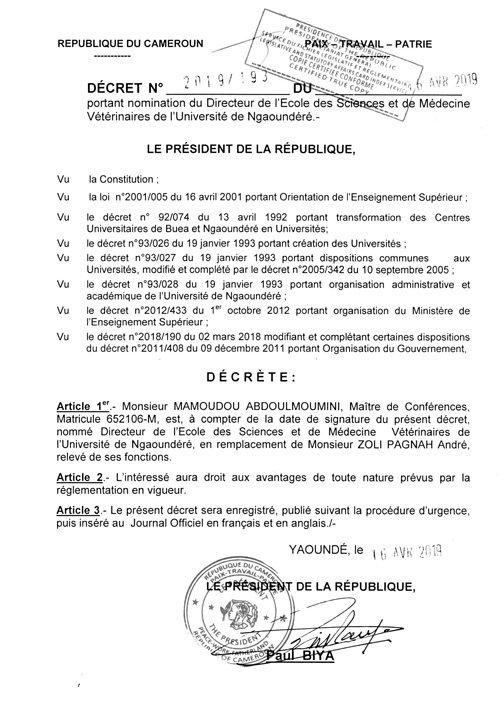 PR_Paul_BIYA's tweet photo. Monsieur Mamoudou Abdoulmoumini est, à compter du 16 avril 2019, nommé Directeur de l'Ecole des Sciences et de Médecine Vétérinaires de l'Université de Ngaoundéré.
#PaulBiya
#Cameroun https://t.co/mPeZCVgqea