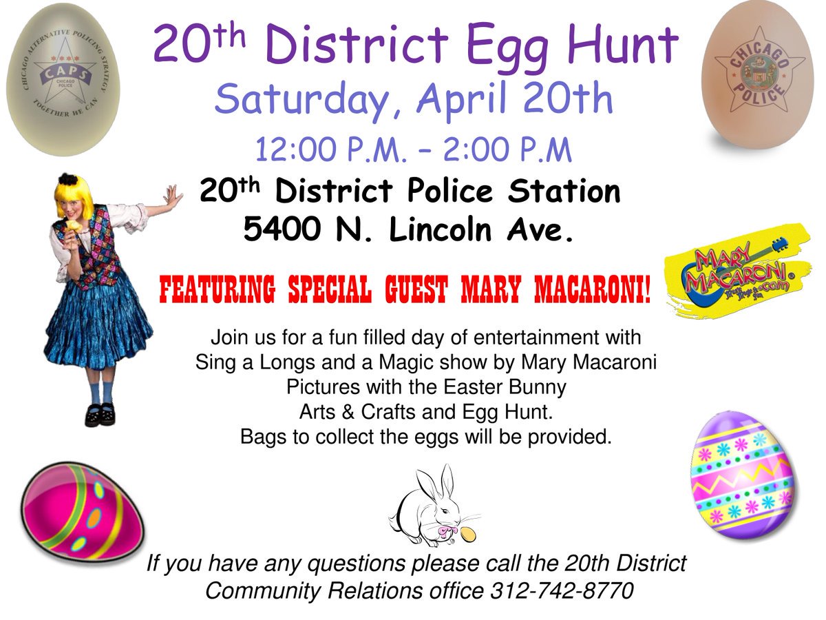 Take the kids over to the 20th District Saturday for an egg hunt and entertainment.