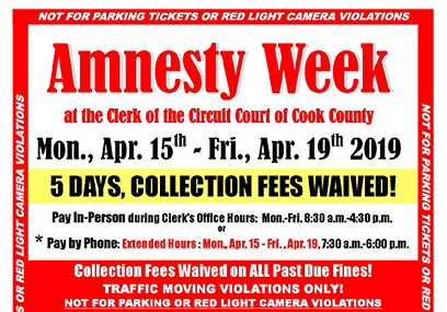 Overdue collection fees owed to the Clerk of the Circuit Court will be waived when you pay during Amnesty Week.