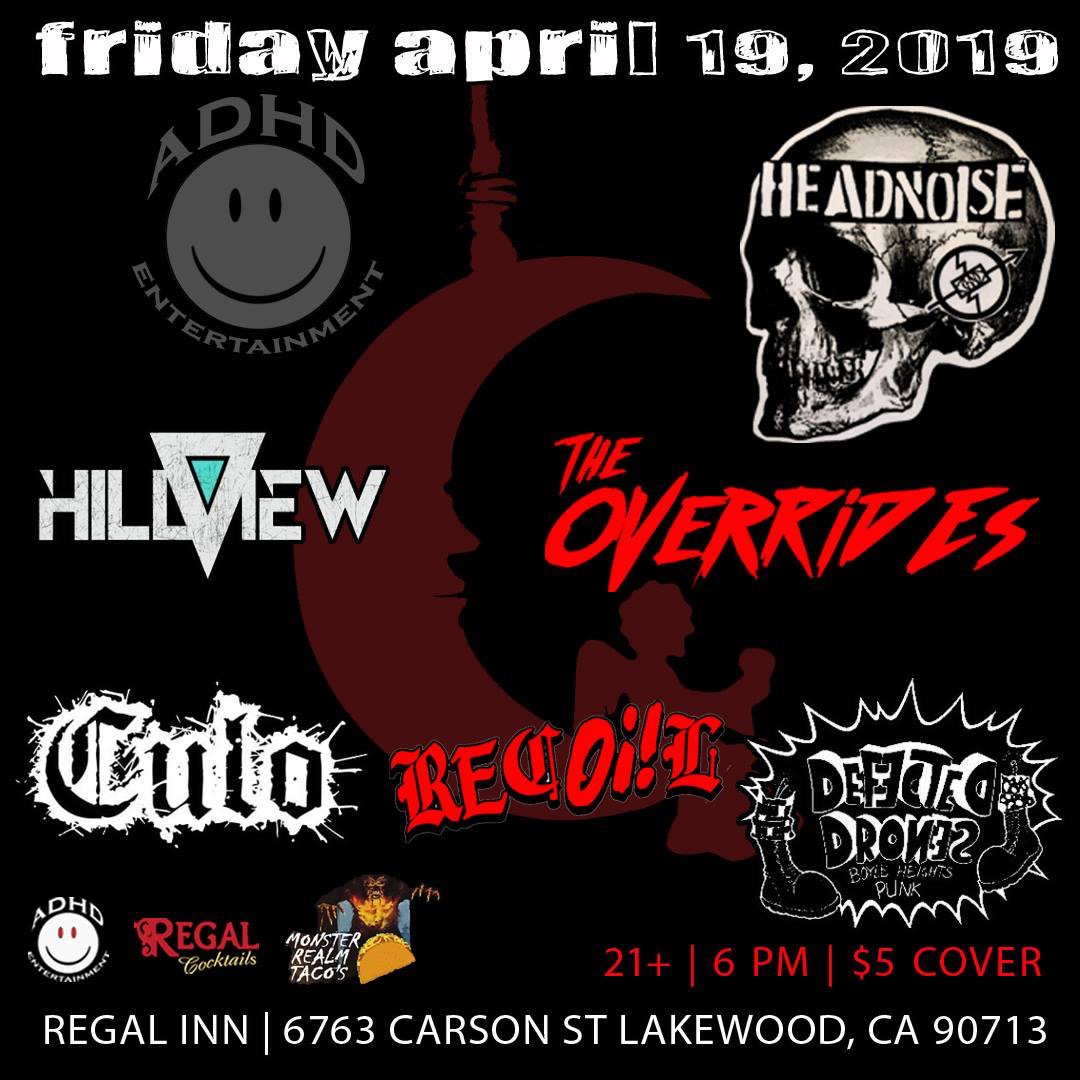 ADHDent562's tweet photo. THIS Friday April 19th Regal Inn Lakewood CA #hillview #union13 #headnoise #theoverrides #culo #defecteddrones #recoil #adhdentertainment #regalinn #lakewood FOOD BY #monsterrealmtacos 🔽🔽🔽🔽🔽 RSVP and invite your friends here: https://t.co/g3Z5EEOffO https://t.co/bXHb7pclpF