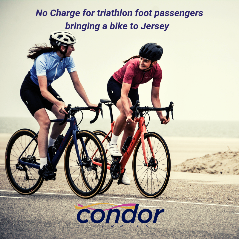#CondorFerries are pleased to confirm, there is no charge for Triathlon foot passengers bringing a bike to Jersey. Make sure you include details of the bike when you book.
Travelling by car? please provide measurements of your vehicle including bike racks, at the time of booking.
