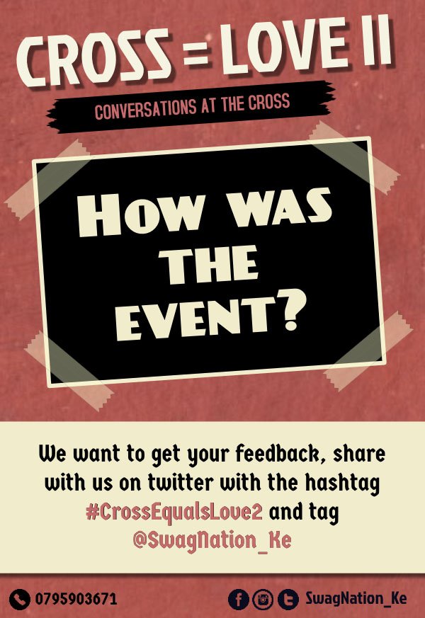 SwagNation_Ke's tweet photo. Hey, we would love to get your feedback? How was the event? Please share with us? 
@SwagNation_Ke #CrossEqualsLove2 https://t.co/CE6806dqOL
