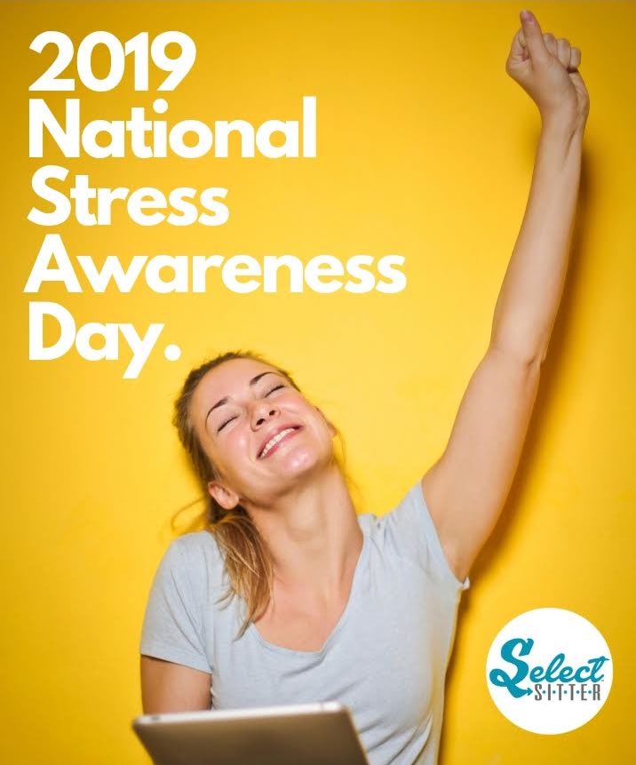 Parents, today is #NationalStressAwarenessDay, but you don't have to celebrate it because we have a simple solution! Download the free <a href="/selectsitter/">anthony</a> and your childcare stress can be a thing of the past. You're welcome!