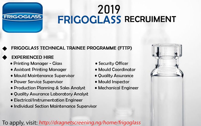Frigoglass is offering a unique opportunity for suitably qualified candidates for the following positions: - Frigoglass Technical Trainee Programme (FTTP) - Experienced Hire To apply, interested applicants should visit: dragnetscreening.ng/home/frigoglass @jobgurus @Careerslip @MyJobMag