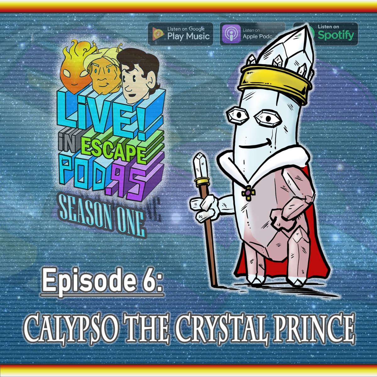 LIEP95's tweet photo. To honor hitting 100 FB likes on Earth, we're sharing the majestic Prince Calypso back from Episode 6. Make sure to subscribe and rate us wherever you listen to #LIEP95 https://t.co/y5STk7jAvO
