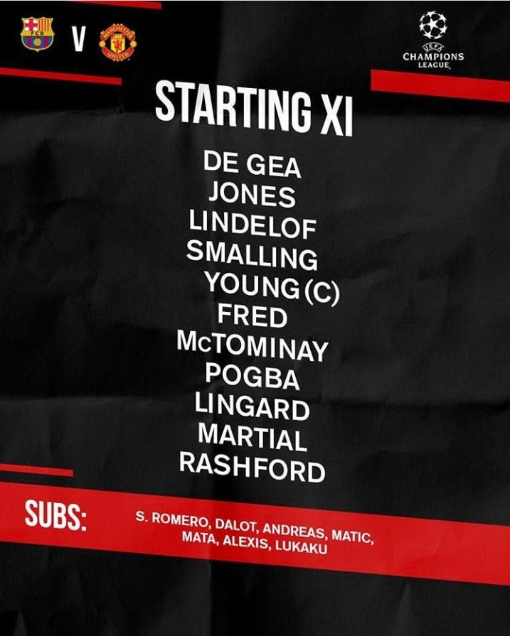 Starting XI and Subs..

Come on Lads

#MUFC 
#BARMUN 
#UCL
#UnitedUnpam
#manchesterunited 
#barcelona