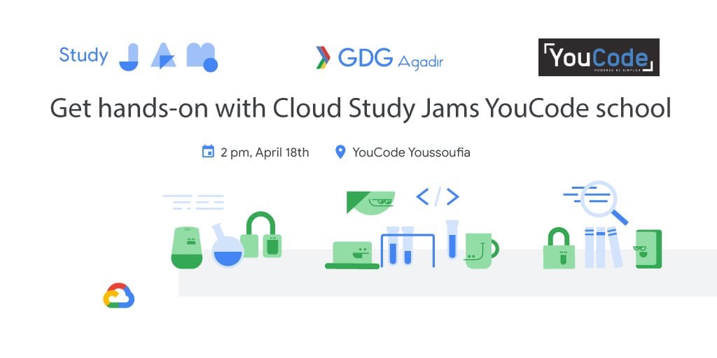 StudentsYoucode's tweet photo. Get hands-on with Cloud Study James YouCode School on April 18th at YouCode by GDG Agadir #gdgagadir #YouCode #youcodestudents https://t.co/muhUJo8RFc
