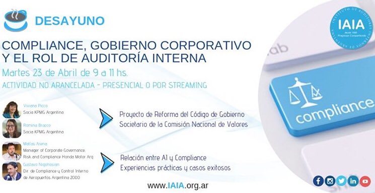 [DESAYUNO] ☕️
Martes 23-04-19.

Compliance, Gobierno Corporativo y el rol de Auditoría Interna.

Cupos presenciales AGOTADOS.
Participá sin cargo por #STREAMING.

✍️: bit.ly/2IsML94

Organiza: Comité de Directores y Gerentes en Auditoría Interna del IAIA.

#SoysocioIAIA