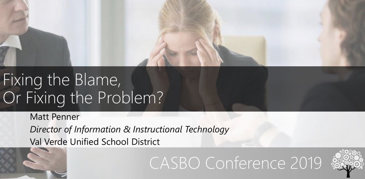 Does your organization fix problems, or fix the blame? 

Humbled and excited to speak on one of my favorite subjects here at #CASBO. Come on by if you're at the conference.