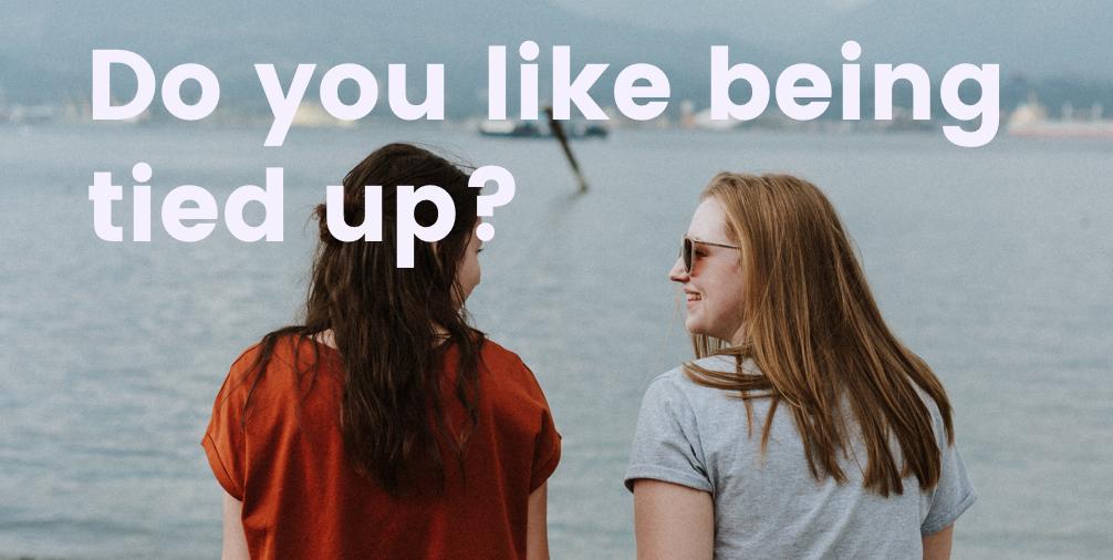 It can be difficult to bring up new sex ideas that you want to try, but starting a dialogue can lead in so many interesting places. 😈 

#talkaboutit #bondage #queerlove #slutbot