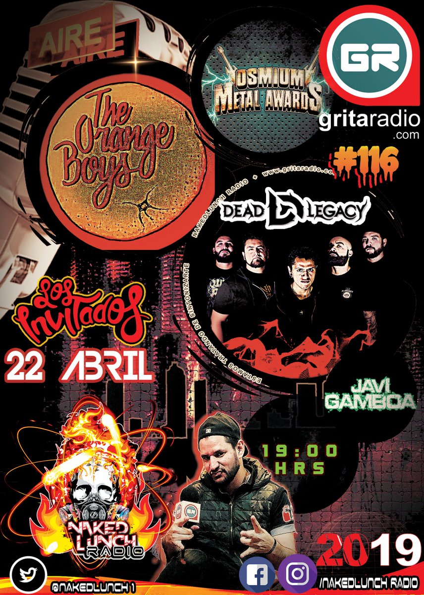 nakedlunchgr's tweet photo. Lunes 22 Abril #programa116 @osmiumawards todos los detalles de la premiación (7a730pm) #TheOrangeBoys #barrancas(730a8pm) y para cerrar con todo @DeadlegacyMx #Transcendence #hellyeah (8a9 pm) ayudanos a #desnudarlos #Lunes #7a9pm #entrevistas a través de @GritaRadioMusic https://t.co/TI45472Rqw