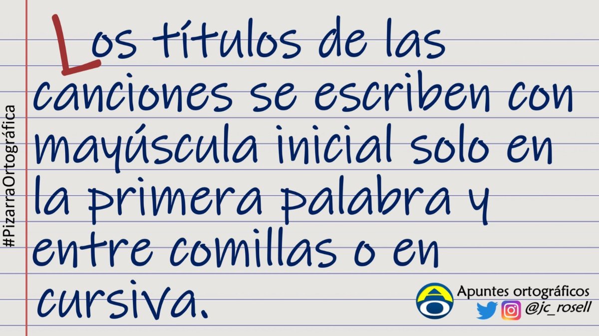 jc_rosell's tweet image. Los títulos de las canciones van con mayúscula inicial solo en la primera palabra. 😉
#ApuntesOrtográficos #PizarraOrtográfica #Ortografía