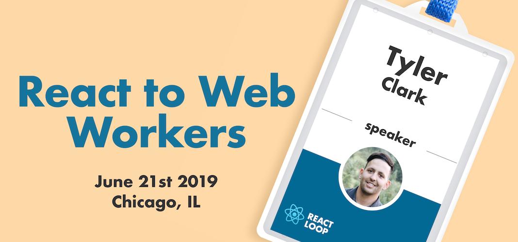 ReactLoop's tweet image. Want to give your #reactjs app a major performance boost with web workers?  Come learn all about it with @iamtylerwclark at #ReactLoop 

🎟 while they last at reactloop.com